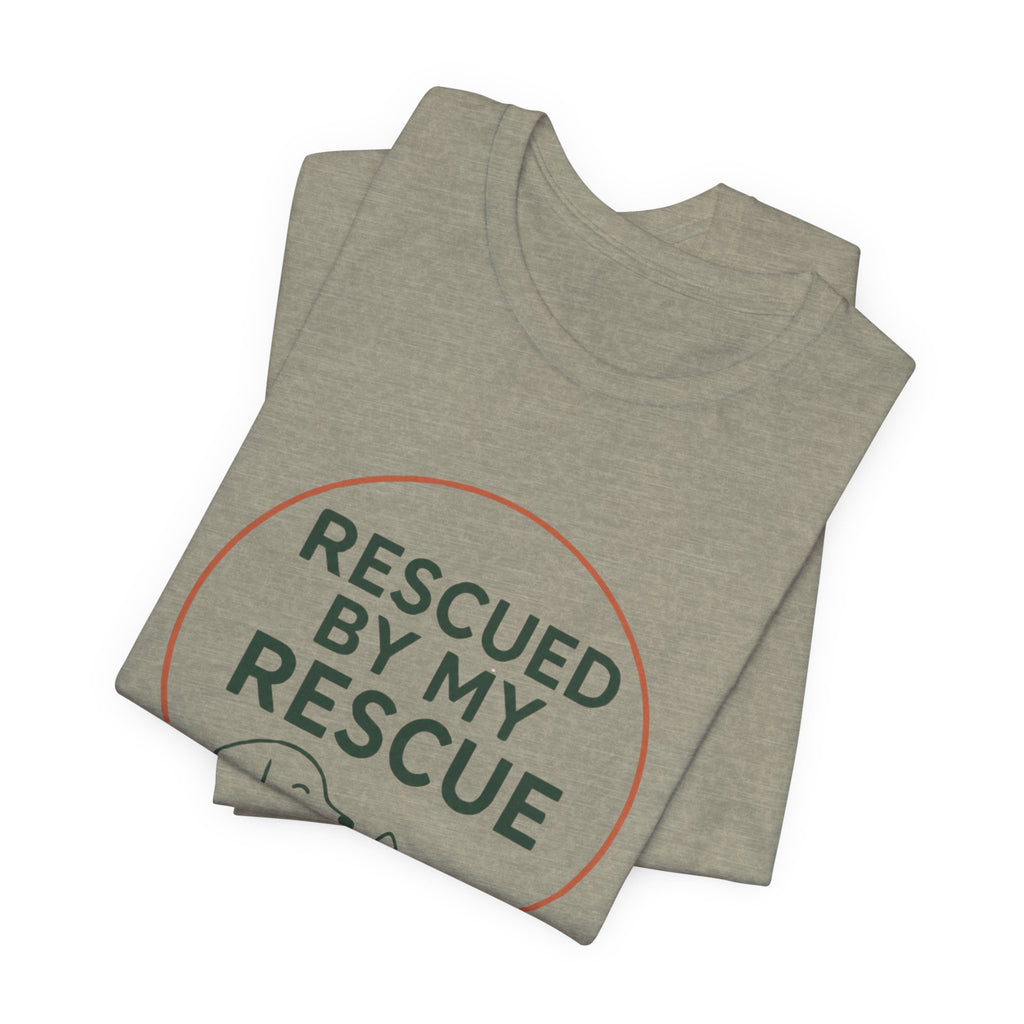 Rescued by My Rescue Tee