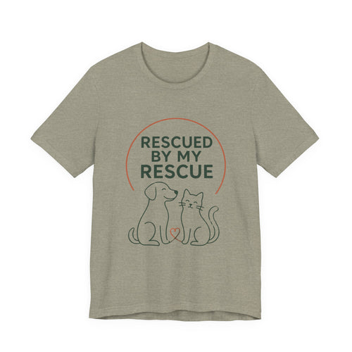 Rescued by My Rescue Tee