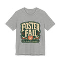 Foster Fail Tee